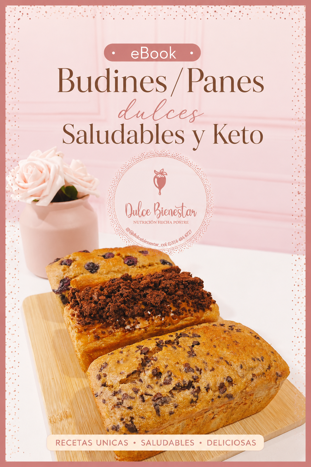Portada del eBook Budines y Panes dulces Saludables y Keto por Dulce Bienestar